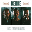 Bende - EP | Big2