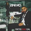 Riktig bad gal | Lani Mo