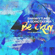 Be Okay | Swanky Tunes