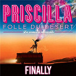 Finally (Extrait de "Priscilla, folle du désert - La comédie musicale") | Kania Allard