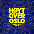 Høyt over Oslo | Morgan Sulele