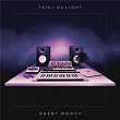 Agent Moody EP | Taiki Nulight