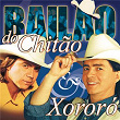 Bailão De Chitão & Xororó | Chitãozinho & Xororó