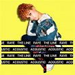 The Line (Acoustic) | Raye