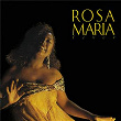 Fever | Rosa Maria