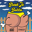 Breek Je Bakka | Afro Bros