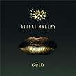 Gold | Alicai Harley