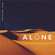 Alone | The Prophec