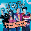 Freaky Friday | Aqua
