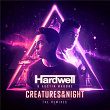 Creatures Of The Night (The Remixes) | Hardwell