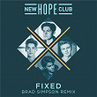 Fixed (Brad Simpson Remix) | New Hope Club