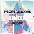 Thunder (Official Remix) | Imagine Dragons
