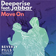 Move On (Beverly Pills Remixes) | Deeperise