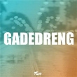 Gadedreng | Fætr