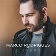 O Tempo | Marco Rodrigues