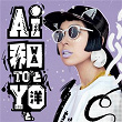 Wa To Yo To (Deluxe Edition) | Ai