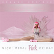 Pink Friday (Deluxe Edition) | Nicki Minaj