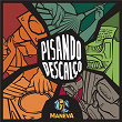 Pisando Descalço | Maneva