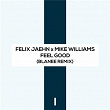 Feel Good (Blanee Remix) | Felix Jaehn