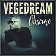 Obscure | Vegedream