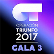 OT Gala 3 (Operación Triunfo 2017) | Operación Triunfo 2017