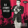 Ray Anthony Concert | Ray Anthony & His Orchestra