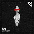 Lockdown | Slvr