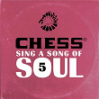 Chess Sing A Song Of Soul 5 | Etta James