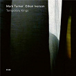 Temporary Kings | Mark Turner