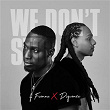 We Don't Stop | Frenna