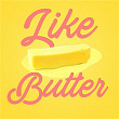 Like Butter | Bj The Chicago Kid