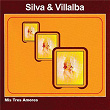 Mis Tres Amores | Silva Y Villalba