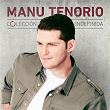 Colección Indefinida | Manu Tenorio