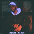 All Night | Mishlawi