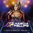 Desafio Do Manequim / Paralisou (Ao Vivo) | Márcia Fellipe