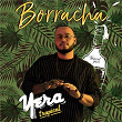 Borracha | Yera