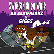 Swingin In Da Whip | Da Beatfreakz