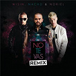 No Te Vas (Remix) | Nacho