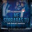 Me Sobrabas Tú (En Vivo) | Banda Los Recoditos