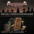 Lovecraft: Der Fall Charles Dexter Ward | H P Lovecraft