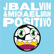 Positivo | J Balvin