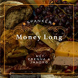 Money Long | Spanker