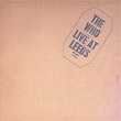 Live At Leeds (Expanded Edition) | The Who