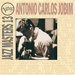 Verve Jazz Masters 13: Antonio Carlos Jobim | Antônio Carlos Jobim