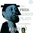 The President Plays With The Oscar Peterson Trio | Lester Young