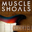 Muscle Shoals Original Motion Picture Soundtrack | Arthur Alexander