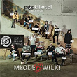 Nic Za Darmo | Popkiller Mlode Wilki