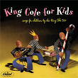 King Cole For Kids | Nat King Cole