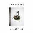 Millennial | Sam Fender