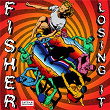 Losing It | Fisher